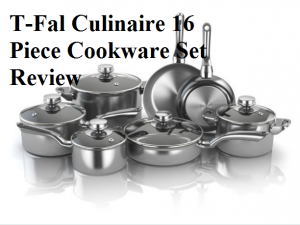 T-Fal Culinaire 16 Piece Cookware Set Review