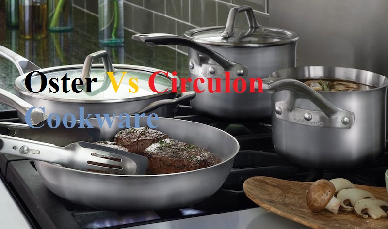 Oster and Circulon cookware