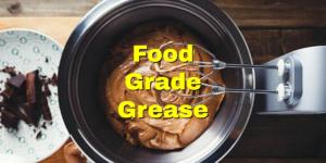 Food Grade Grease